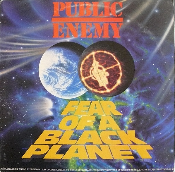Public Enemy Fear of a Black Planet Dropped 30 Years Ago
