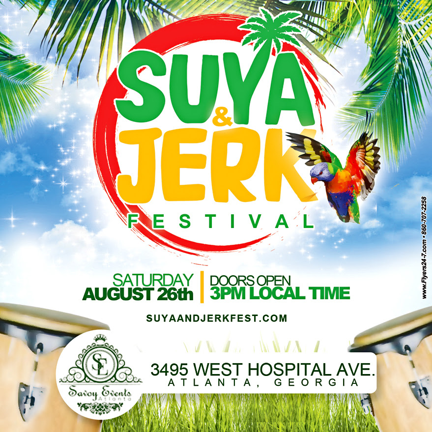 Suya and Jerk Festival Comes to Atlanta Saturday August 26th