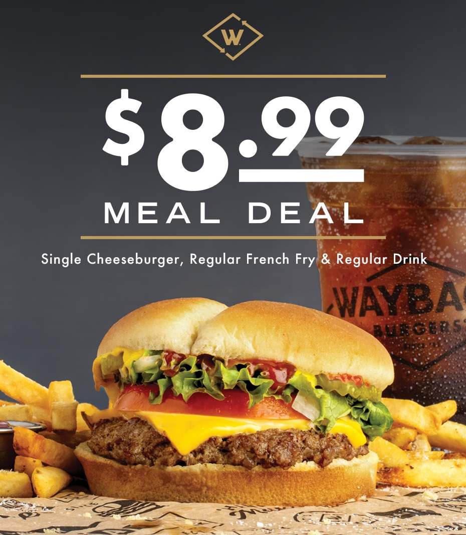 8.99 Meal Deal from Wayback Burgers for Limited Time
